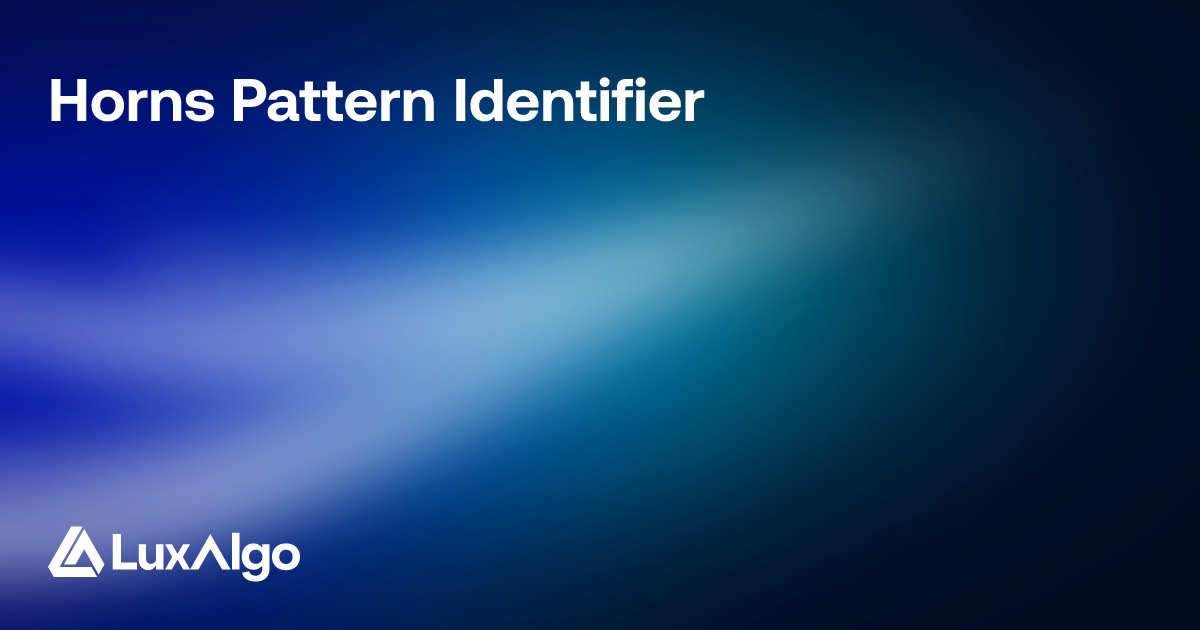Horns Pattern Identifier | Trading Indicator | LuxAlgo