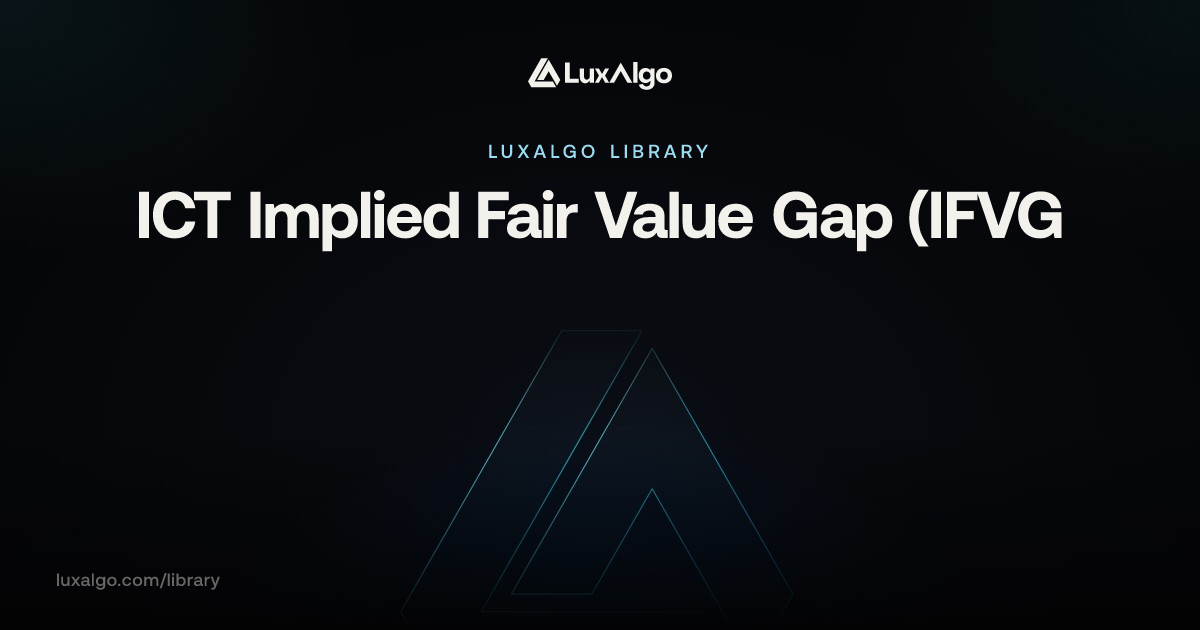 Moving Library Rail ICT Implied Fair Value Gap (IFVG) | Trading Indicator | LuxAlgo