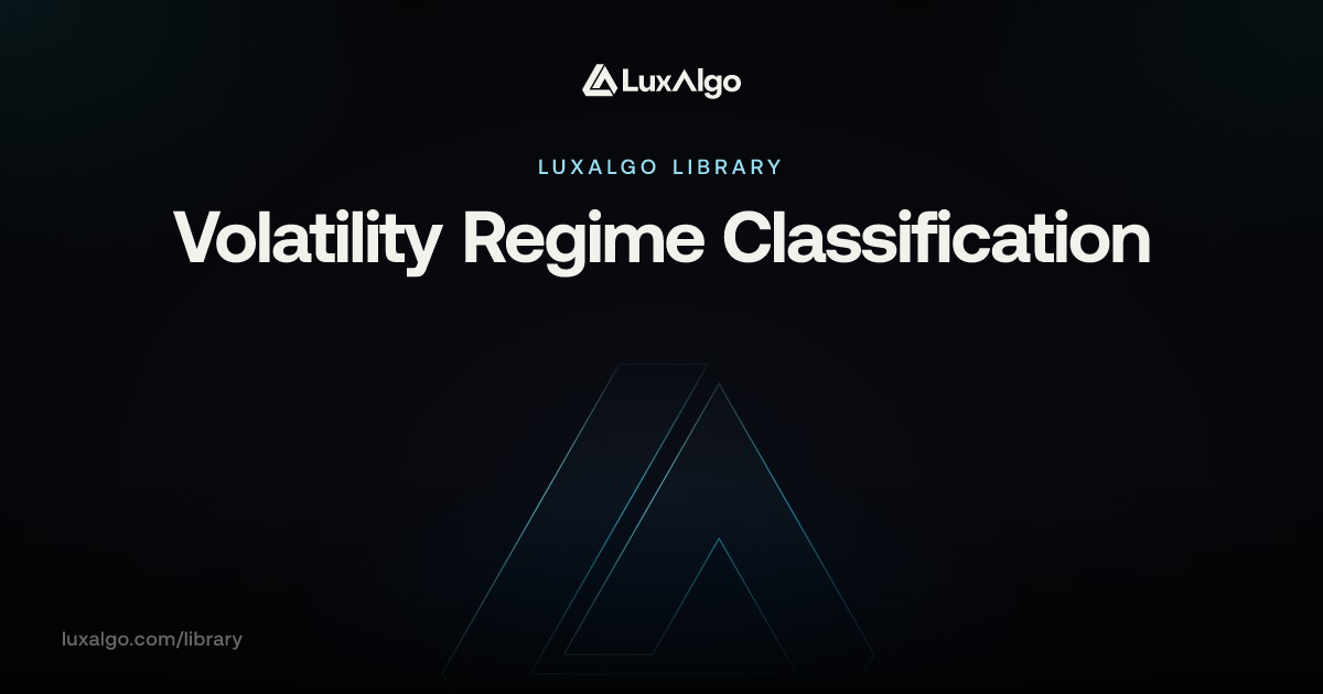 Volatility Regime Classification | Trading Indicator | LuxAlgo
