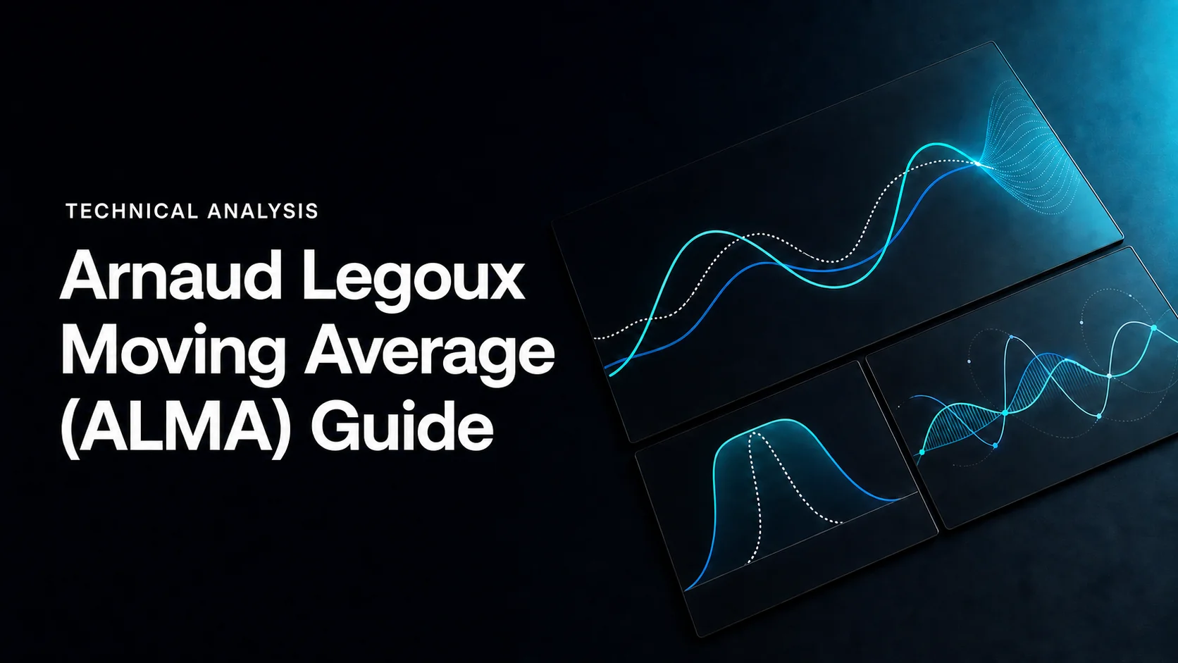 Arnaud Legoux Moving Average (ALMA) Guide