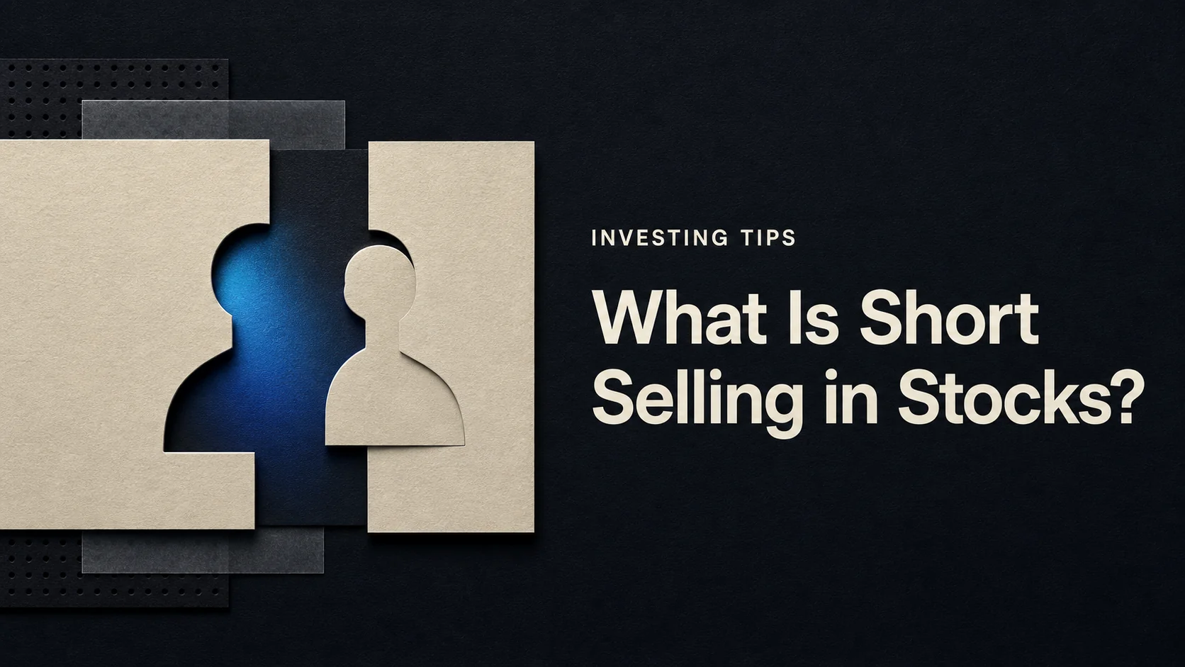 What Is Short Selling in Stocks?