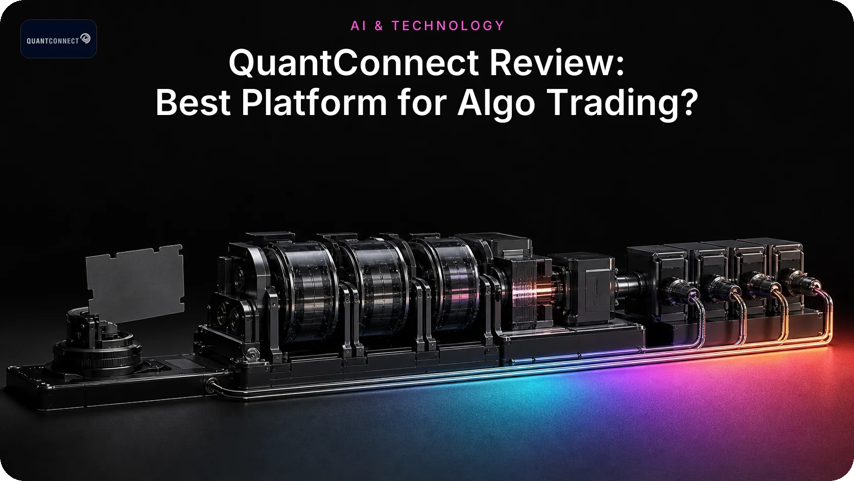 QuantConnect Review: Best Platform for Algo Trading?