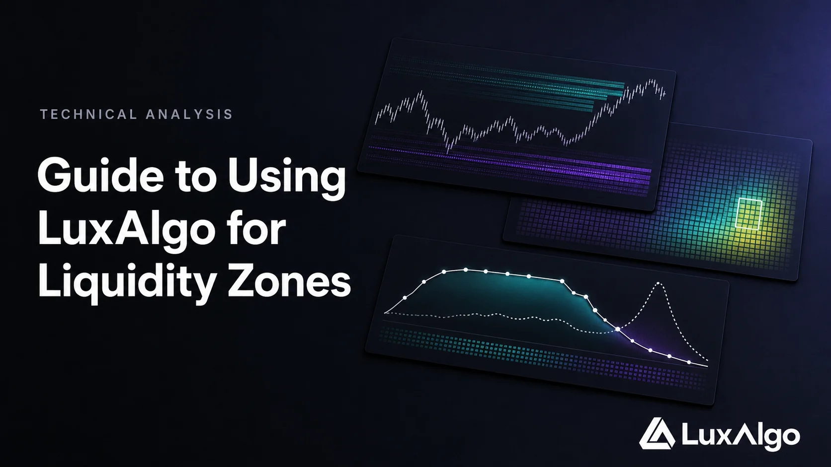 Guide to Using LuxAlgo for Liquidity Zones