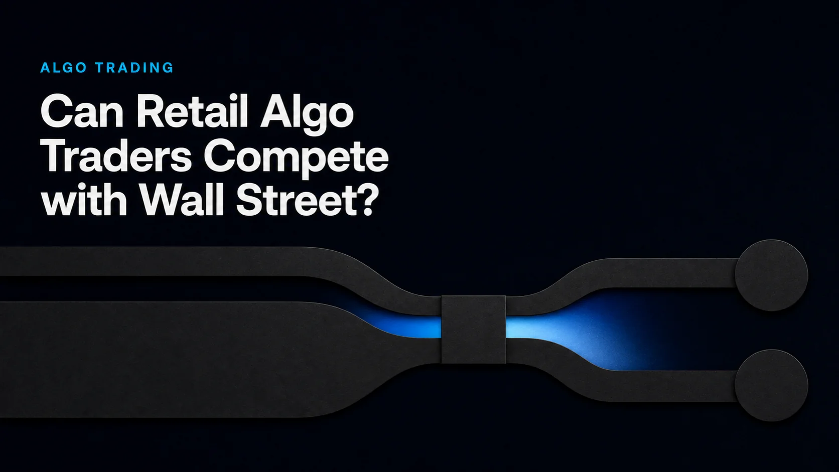 Can Retail Algo Traders Compete with Wall Street?
