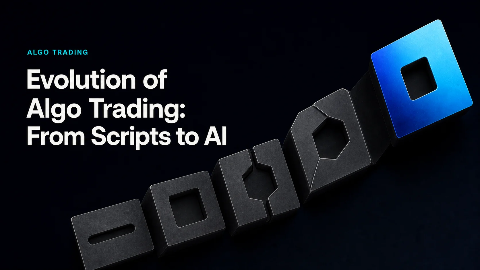 Evolution of Algo Trading: From Scripts to AI