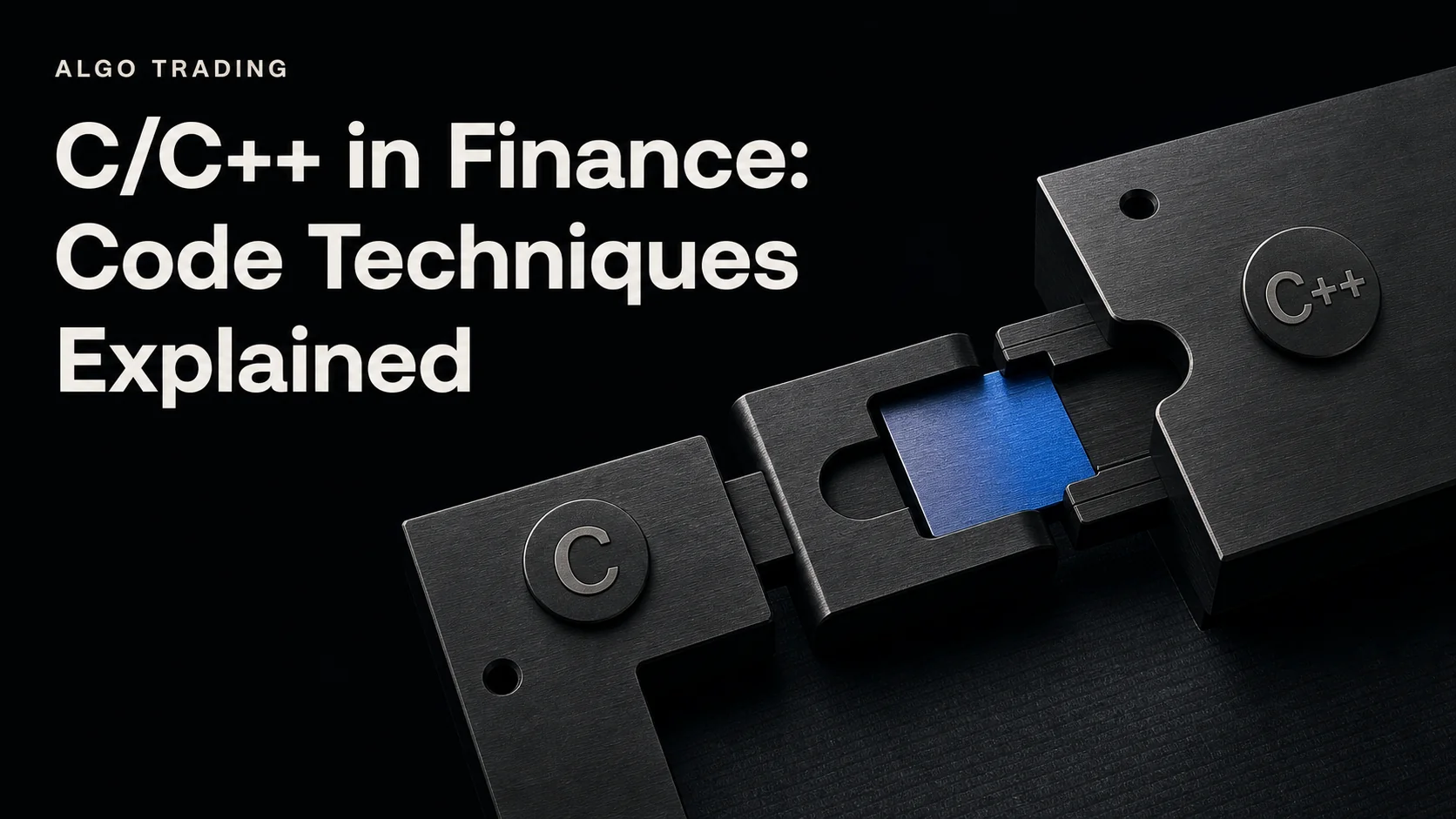C/C++ in Finance: Code Techniques Explained