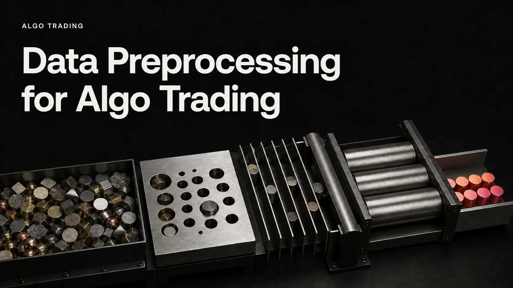 Data Preprocessing for Algo Trading