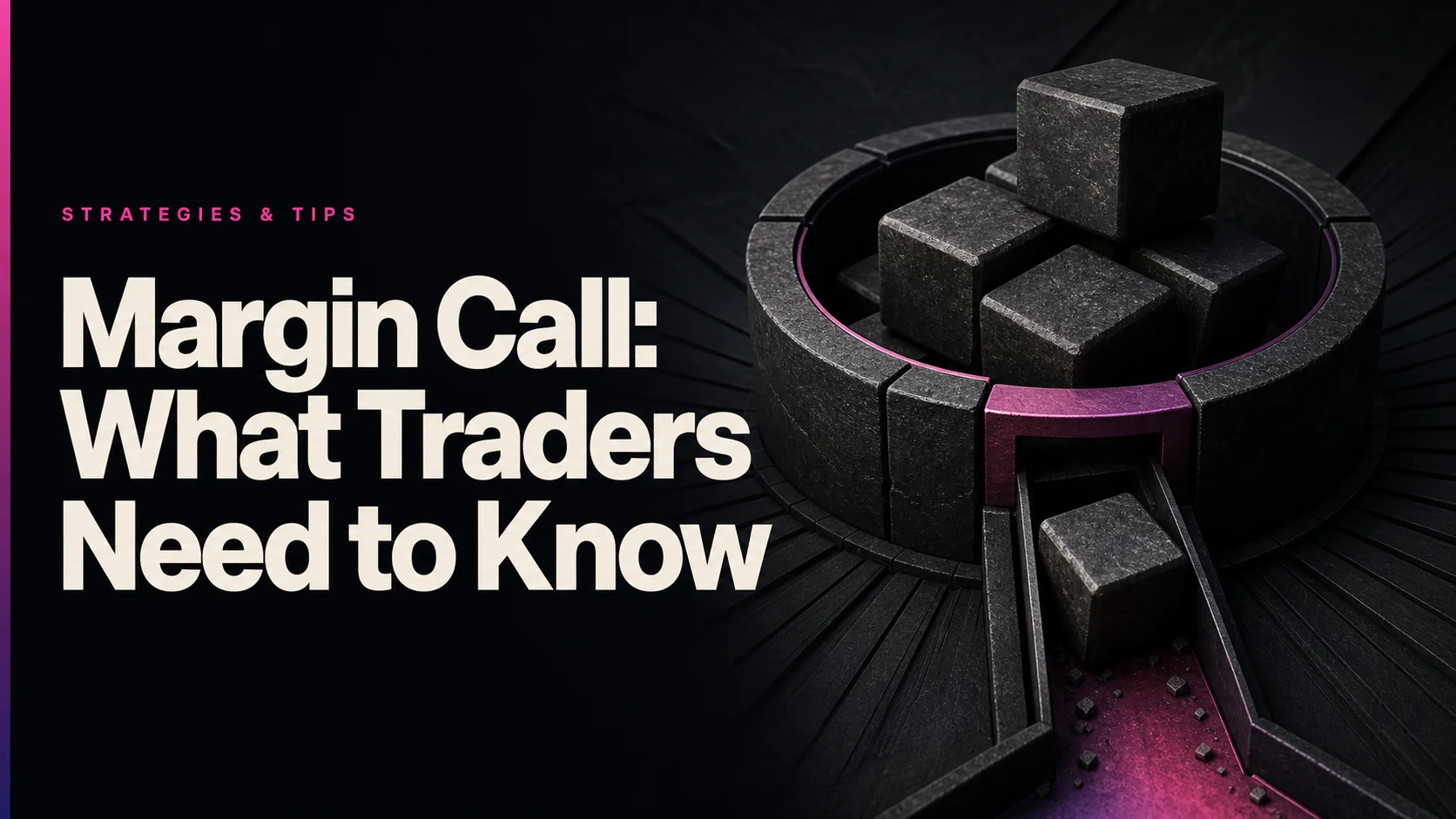 Margin Call: What Traders Need to Know