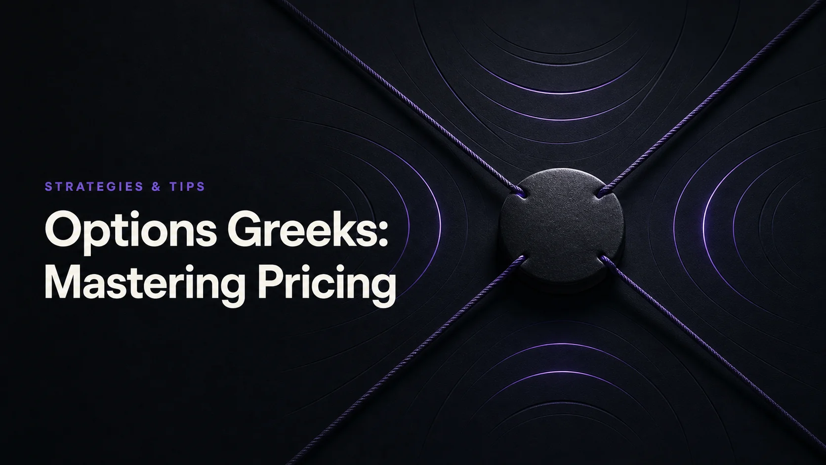 Options Greeks: Mastering Pricing