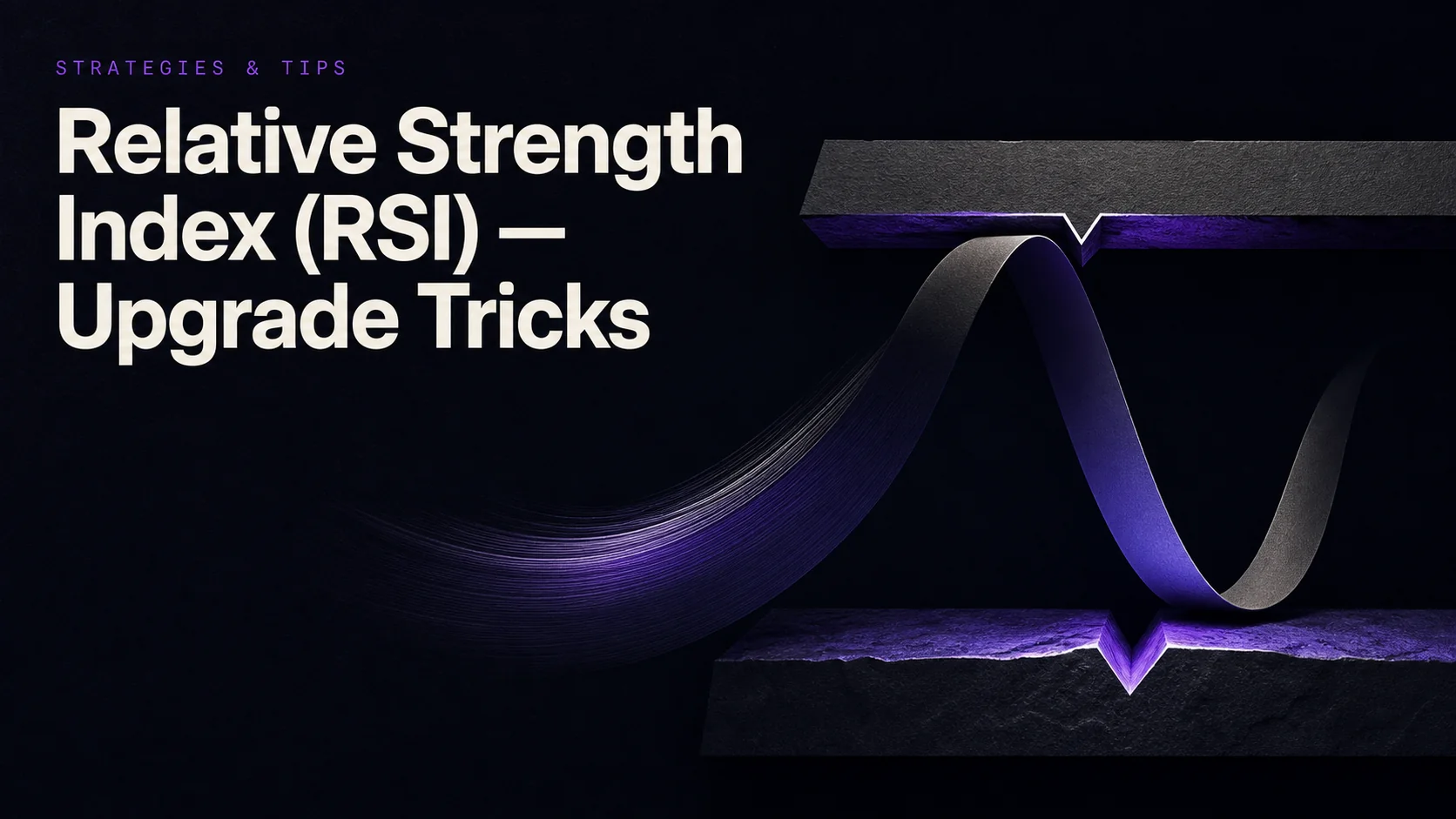 Relative Strength Index (RSI) — Upgrade Tricks