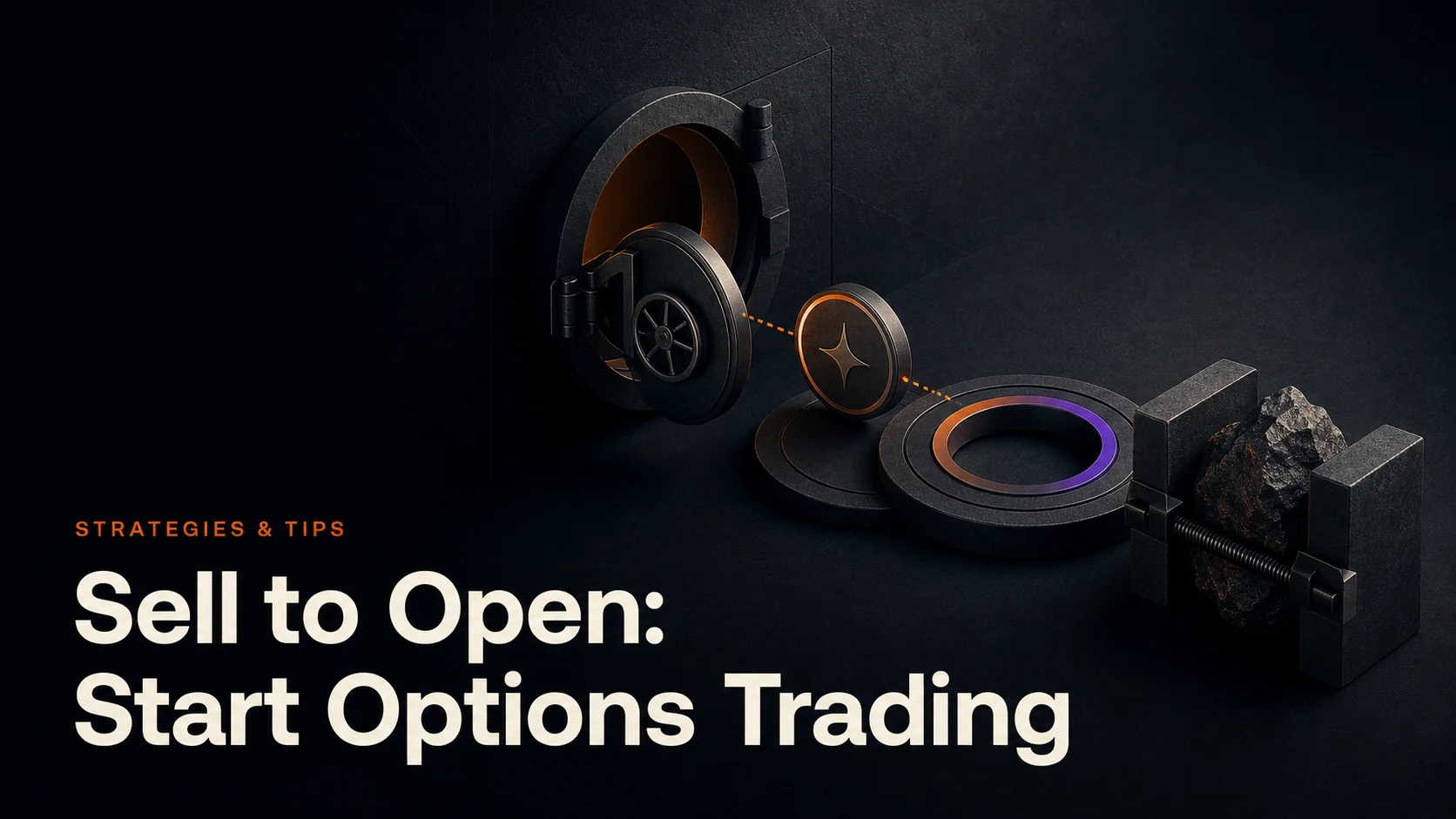 Sell to Open: Start Options Trading